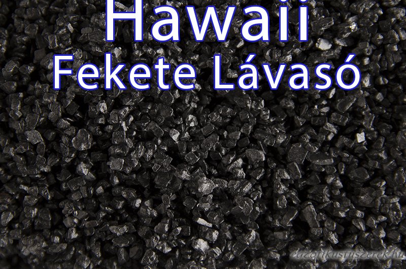 Lávasó - Hawaii Feketesó